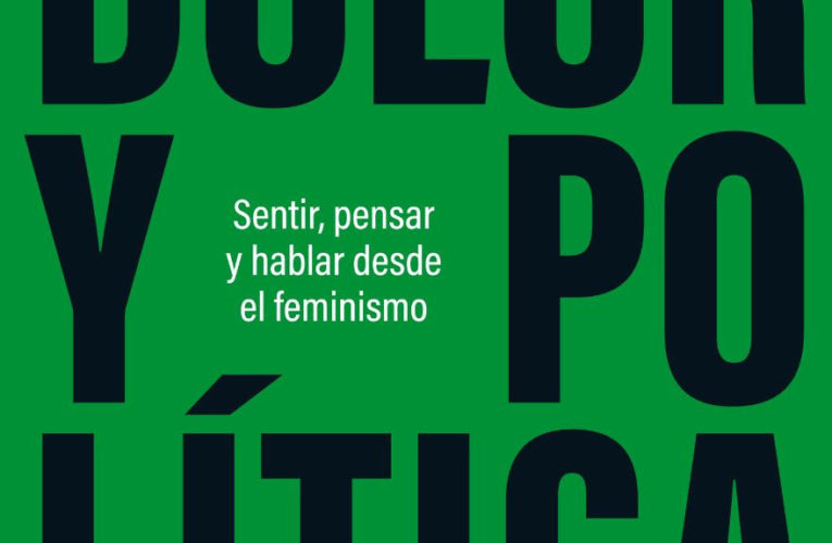 La feminista Marta Lamas presenta: Dolor y Política