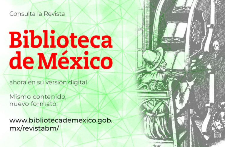 La Revista Biblioteca de México tiene un nuevo número,  y ahora también versión digital