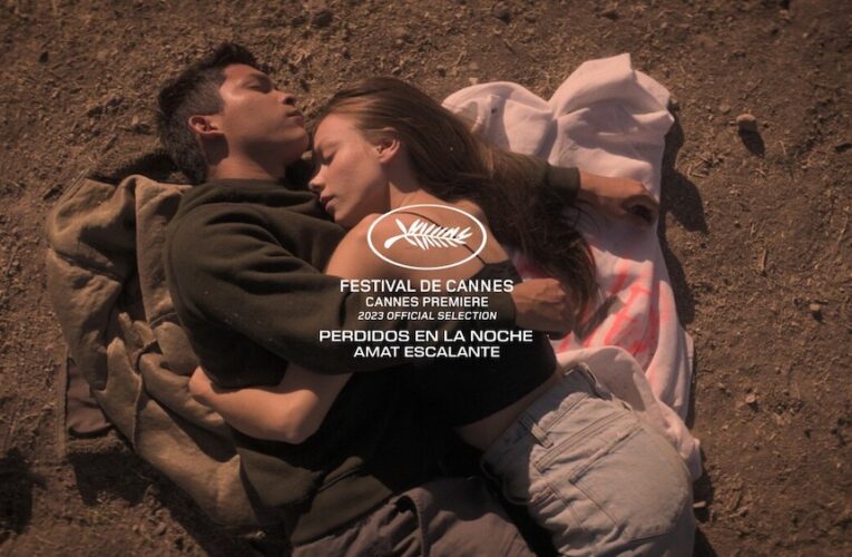 El cine mexicano ya está en Francia, conoce las películas que participan en Cannes 2023