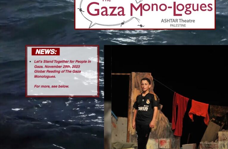 Presentarán lectura en atril de “Los Monólogos de Gaza”